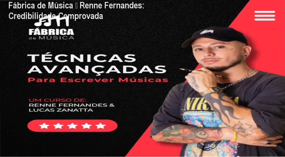 Fábrica de Música – Renne Fernandes: Credibilidade Comprovada 1 Fábrica de Música de Renne Fernandes – custo‑benefício e credibilidade comprovada