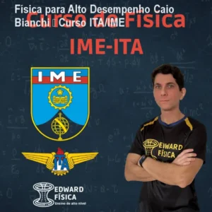 Física para Alto Desempenho Caio Bianchi – Curso ITA/IME