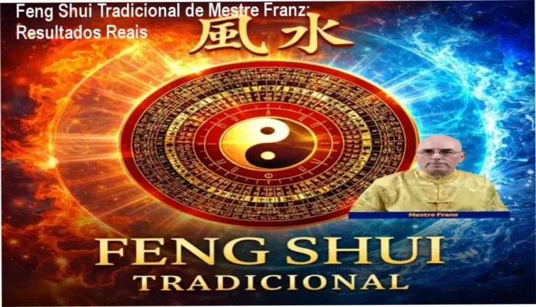 Formação em Feng Shui Tradicional de Mestre Franz – resultados reais e prática profissional