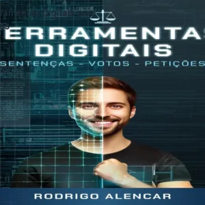 Curso de IA: Ferramentas Digitais para Sentenças e Votos