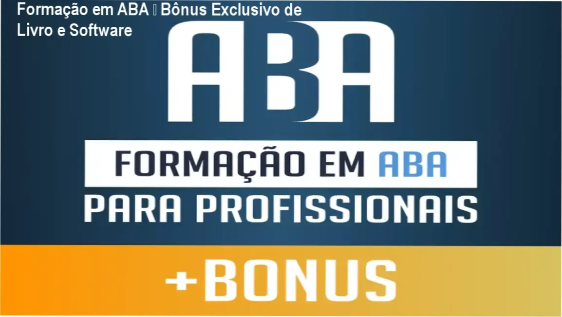 Formação em ABA – Academia do Autismo – bônus de livro físico e software SociAutism