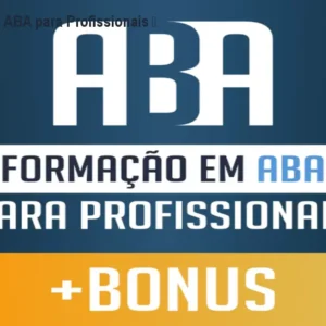 Formação em ABA para Profissionais – Curso Online