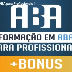 Formação em ABA para Profissionais – Curso Online
