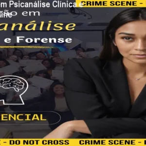 Formação em Psicanálise Clínica e Forense online