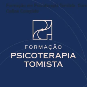 Formação em Psicoterapia Tomista: Curso Online Completo