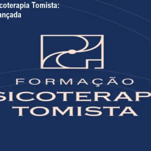 Formação em Psicoterapia Tomista: prática clínica avançada