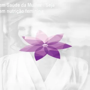 Formação em Saúde da Mulher – Seja referência em nutrição feminina