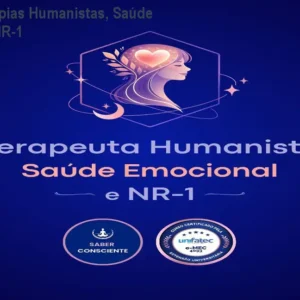 Curso de Terapias Humanistas, Saúde Emocional e NR‑1