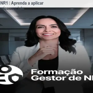 Curso Gestor NR1 – Aprenda a aplicar NR1 e riscos psicossociais