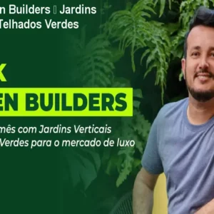 Curso Green Builders – Jardins Verticais e Telhados Verdes