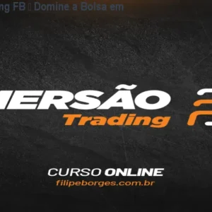 Formação Trading FB – Domine a Bolsa em 50h