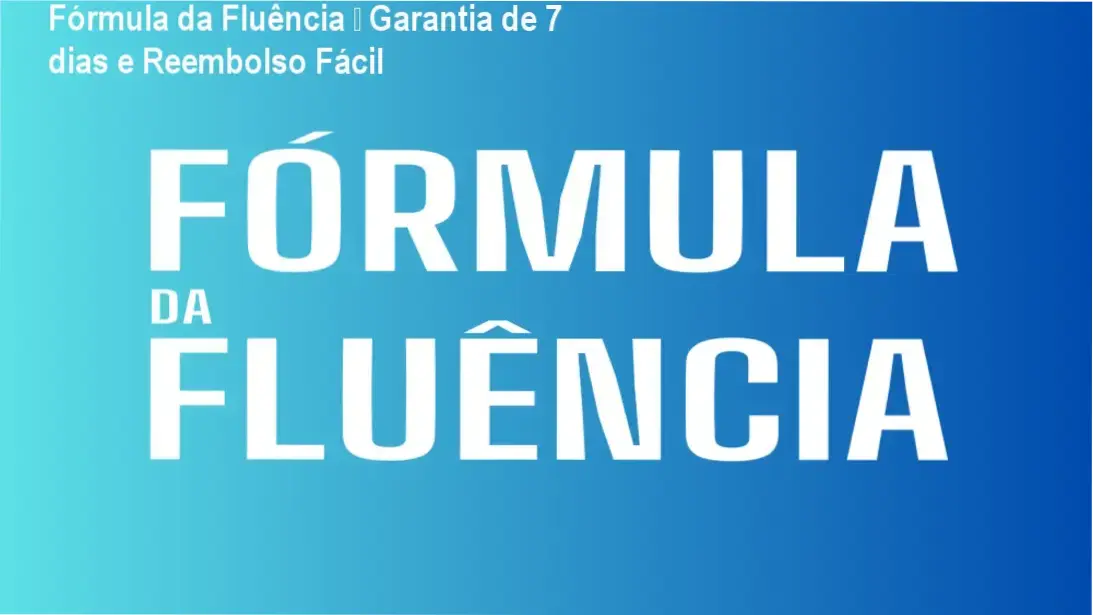 Fórmula da Fluência de Caio R – política de reembolso e garantia