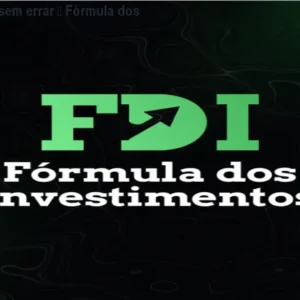 Como investir sem errar – Fórmula dos Investimentos