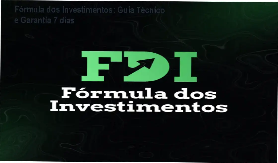 Imagem promocional da Fórmula dos Investimentos destacando garantia e método seguro