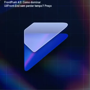 FrontPush 4.0: Como dominar UI/Front‑End sem perder tempo? Preço