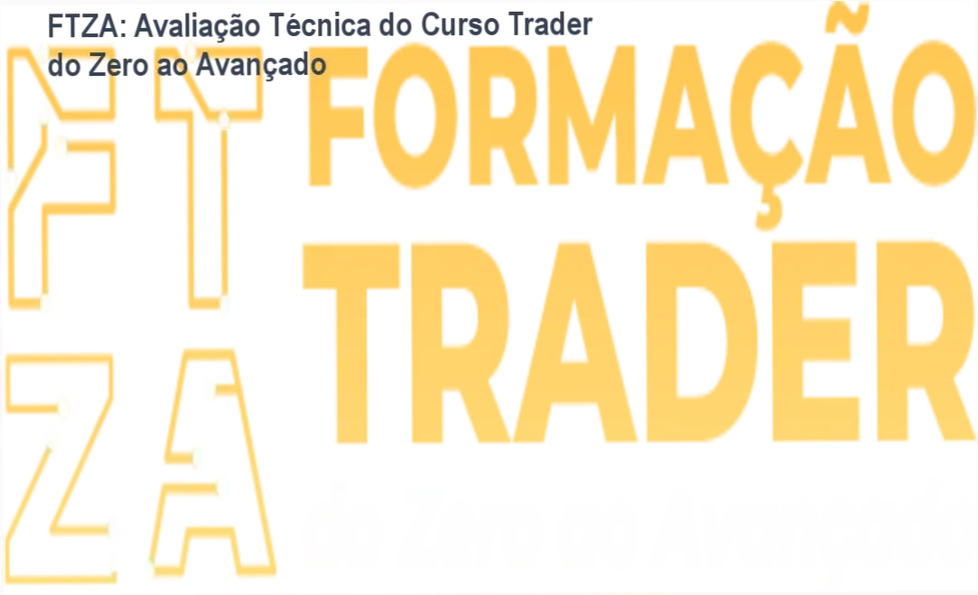 Tela do curso FTZA mostrando módulos de trading do zero ao avançado