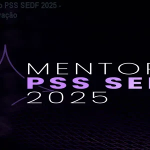 Curso Preparatório PSS SEDF 2025 - Garanta sua Aprovação