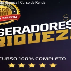 Geradores de Riqueza – Curso de Renda Passiva