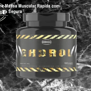GHDROL: Ganhe Massa Muscular Rápida com 40% OFF – Compra Segura
