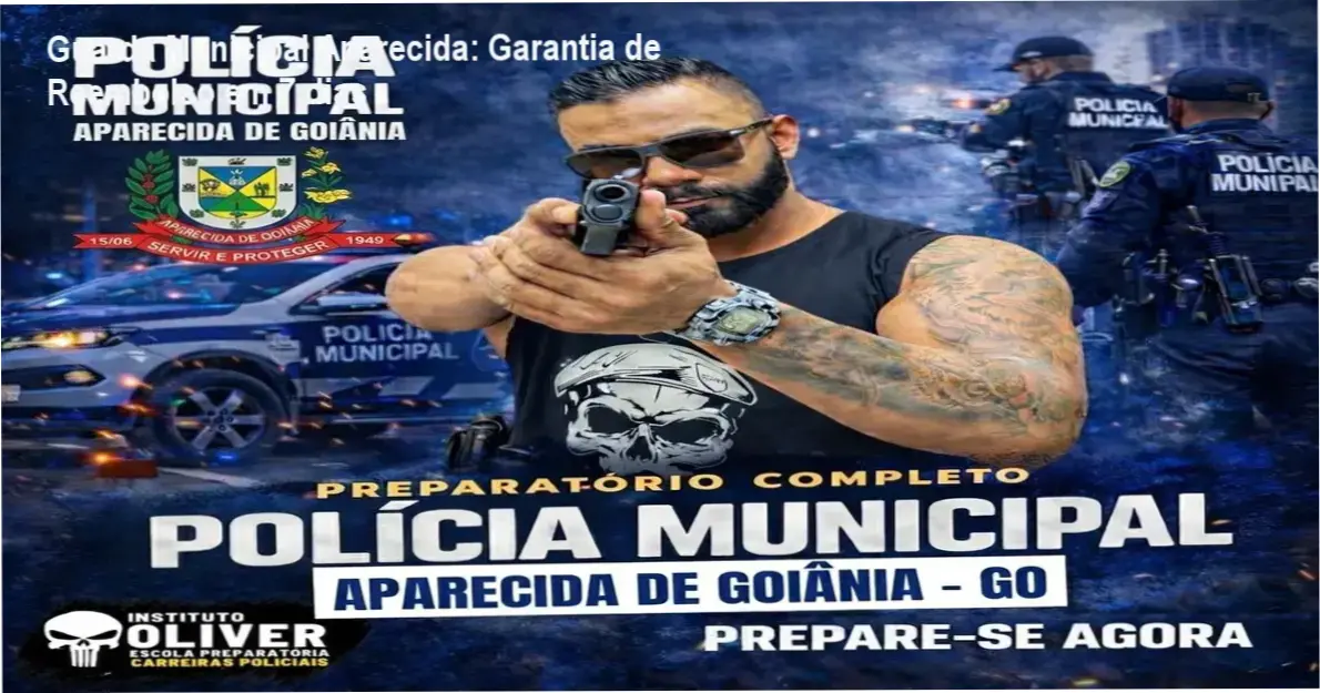 Guarda Municipal Aparecida de Goiânia – política de reembolso e garantia