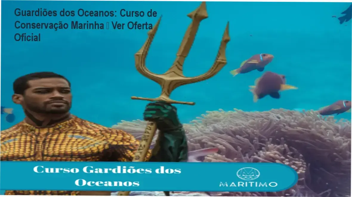 Imagem promocional do curso Guardiões dos Oceanos destacando conservação marinha e oportunidade de compra