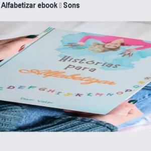 Histórias para Alfabetizar ebook – Sons das letras