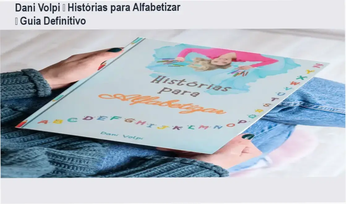 Capa do ebook Histórias para Alfabetizar de Dani Volpi, recurso digital para alfabetização