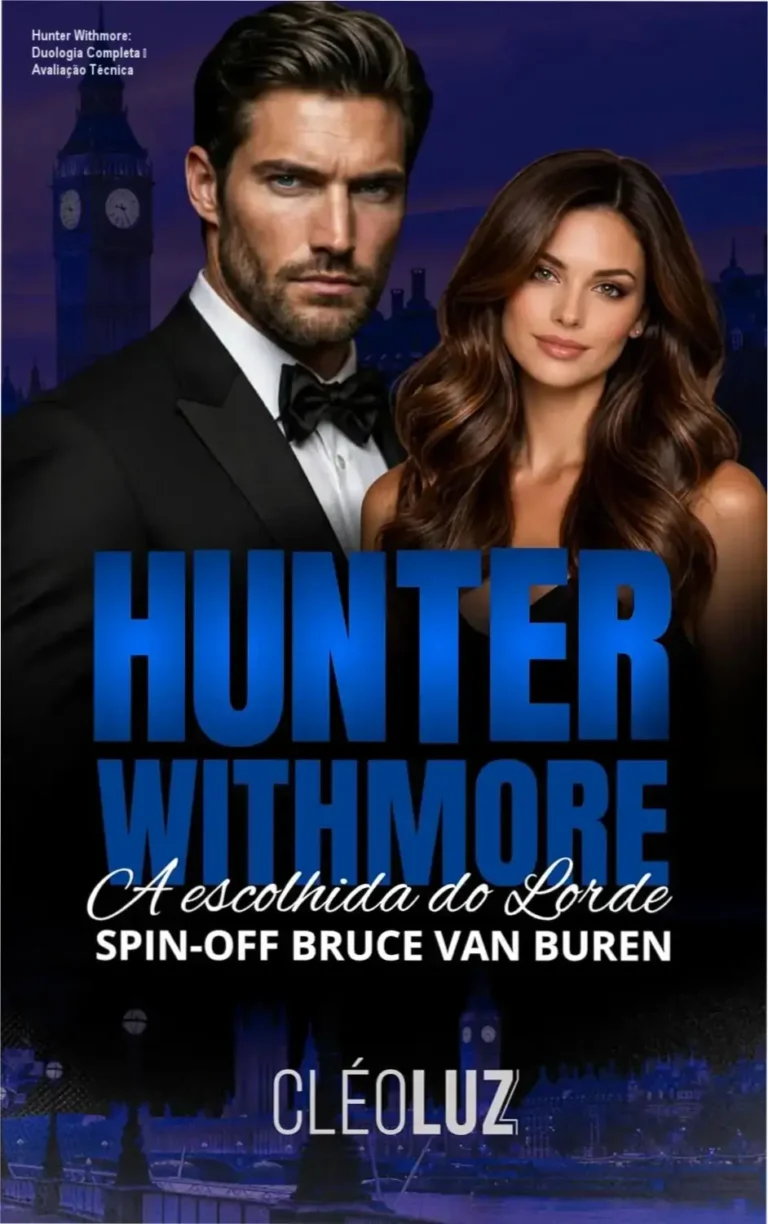 Hunter Withmore: Duologia Completa – Avaliação Técnica 1 Capa do eBook Hunter Withmore – A Escolhida do Lorde, duologia completa em Kindle