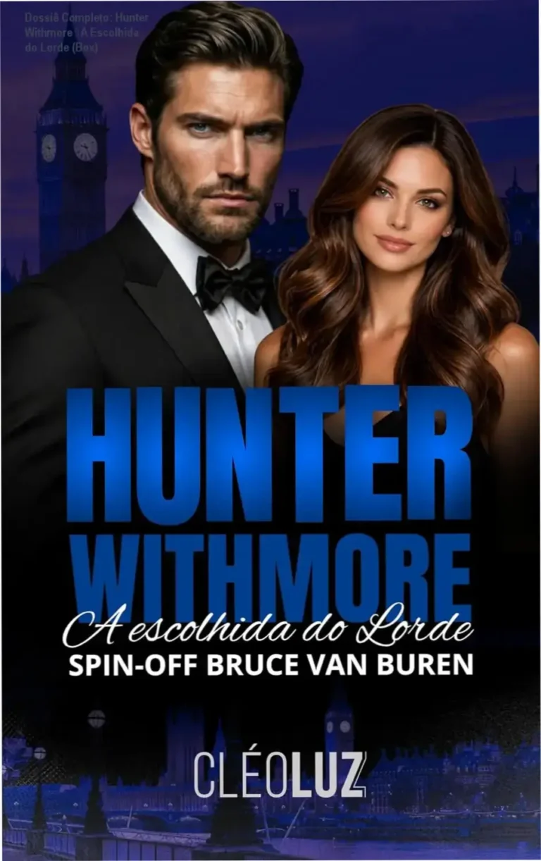 Dossiê Completo: Hunter Withmore – A Escolhida do Lorde (Box) 2 Capa do eBook Hunter Withmore – A Escolhida do Lorde, duologia completa em formato Kindle