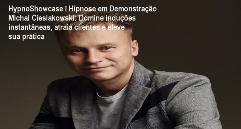 HypnoShowcase – Hipnose em Demonstração Michał Cieślakowski: Domine induções instantâneas, atraia clientes e eleve sua prática 4 Participante usando técnicas de hipnose portátil do HypnoShowcase em um ambiente real, gerando mudança instantânea