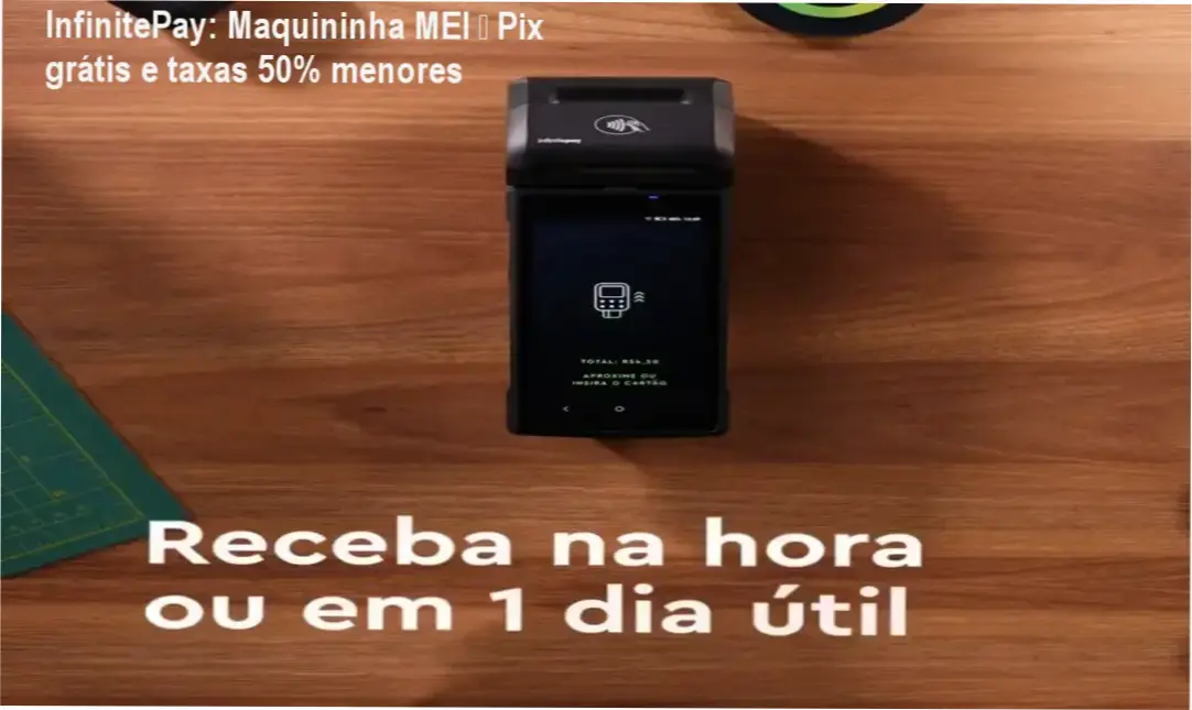 InfinitePay maquininha – Pix grátis, taxa zero e até 50% de economia para MEIs