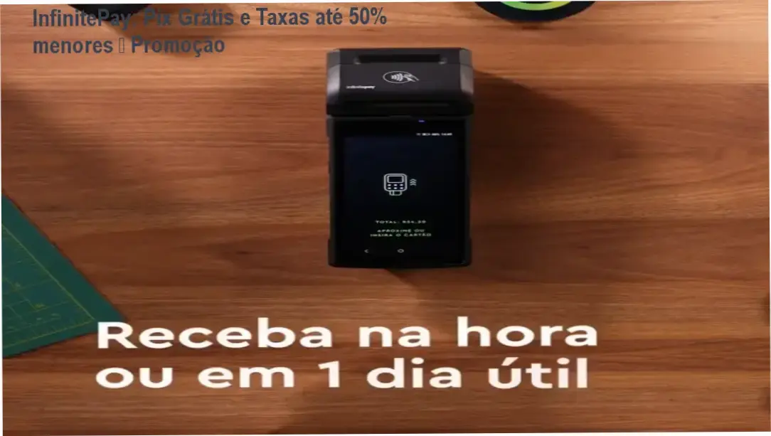 InfinitePay: Pix Grátis e Taxas até 50% menores – Promoção 1 InfinitePay credibilidade e confiança em pagamentos com Pix grátis e taxas reduzidas