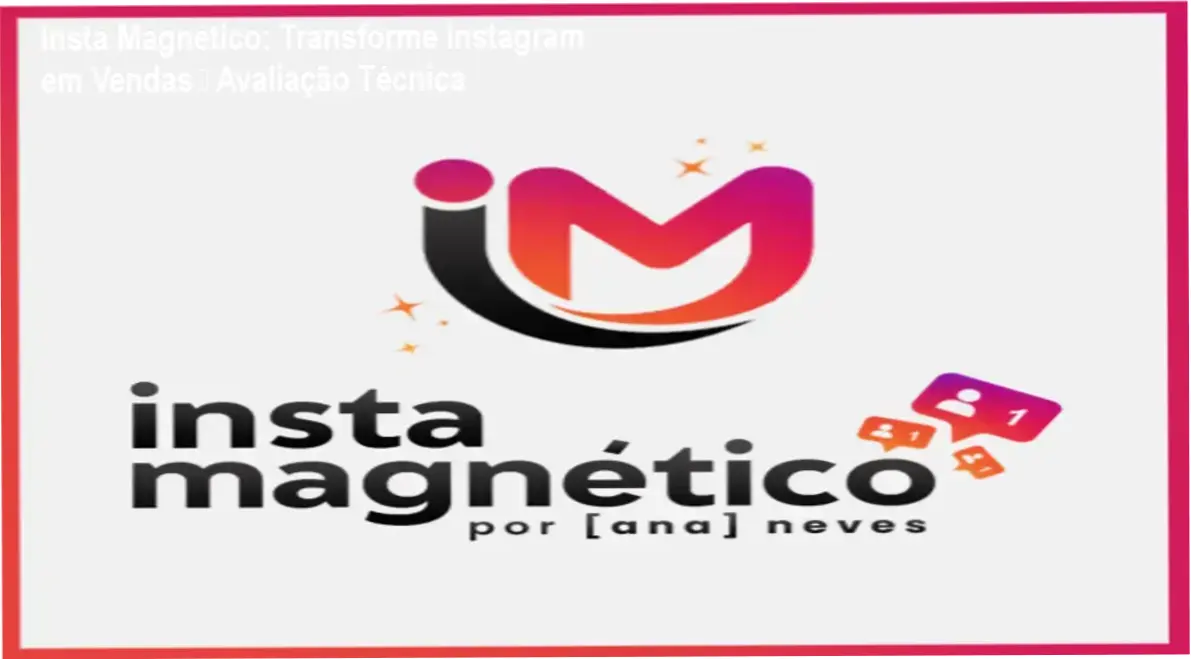 Capa do Insta Magnético mostrando bônus e promoção de oferta oficial