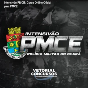Intensivão PMCE: Curso Online Oficial para PMCE