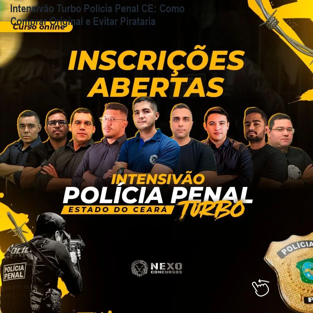 Intensivão Turbo Polícia Penal CE: Como Comprar Original e Evitar Pirataria 1 Intensivão Turbo Polícia Penal CE: Como Comprar Original e Evitar Pirataria