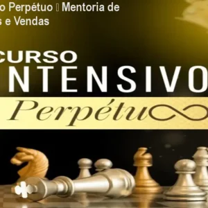 Intensivo do Perpétuo – Mentoria de Google Ads e Vendas