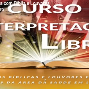 Curso de Libras com Bíblia e Louvores – Fluência do Zero