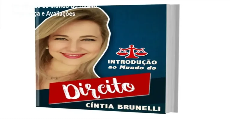 Introdução ao Mundo do Direito de Cintia Brunelli – reputação, segurança e confiabilidade