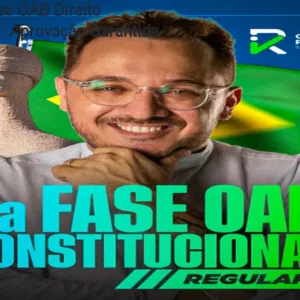 IR Curso 2ª Fase OAB Direito Constitucional – Aprovação Garantida