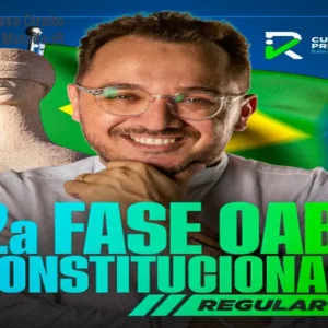 Curso OAB 2ª Fase Direito Constitucional – Método IR