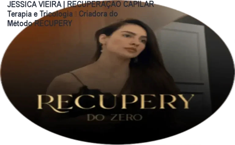JESSICA VIEIRA | RECUPERAÇÃO CAPILAR Terapia e Tricologia • Criadora do Método RECUPERY