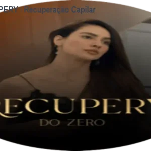 Método RECUPERY – Recuperação Capilar em 30 dias
