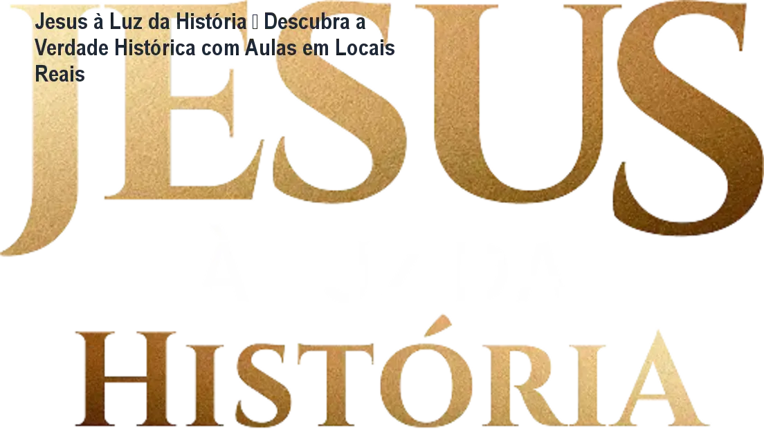 Jesus à Luz da História – Descubra a Verdade Histórica com Aulas em Locais Reais 1 Aula gravada em sítio histórico de Jesus, mostrando a academia do curso online Jesus à Luz da História