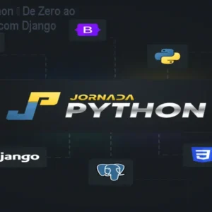 Jornada Python – De Zero ao Profissional com Django