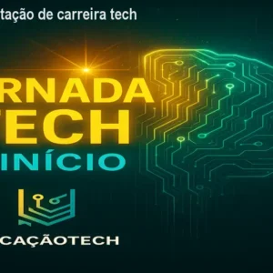 Curso de orientação de carreira tech para iniciantes