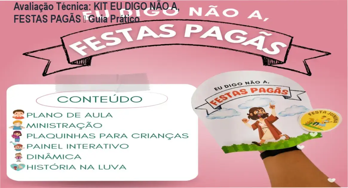 Capa do Kit Eu Digo Não a Festas Pagãs mostrando recursos didáticos cristãos