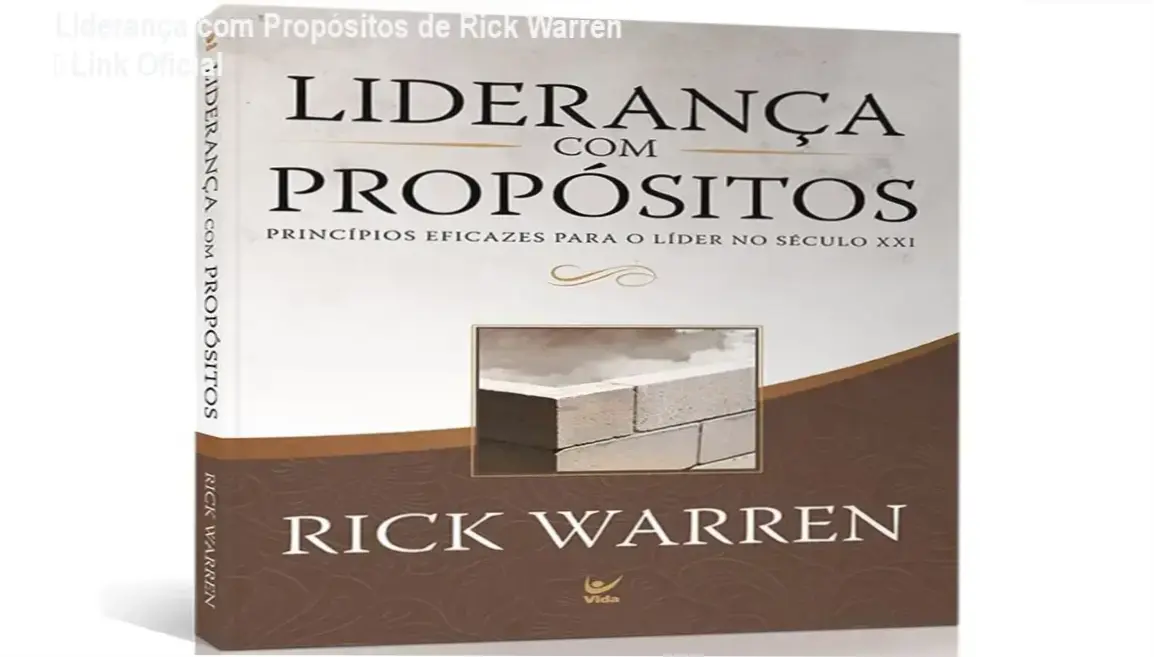 Liderança com Propósitos de Rick Warren – link correto e acesso oficial