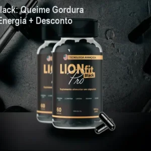 LionFit Pro Black: Queime Gordura Rápida com Energia + Desconto