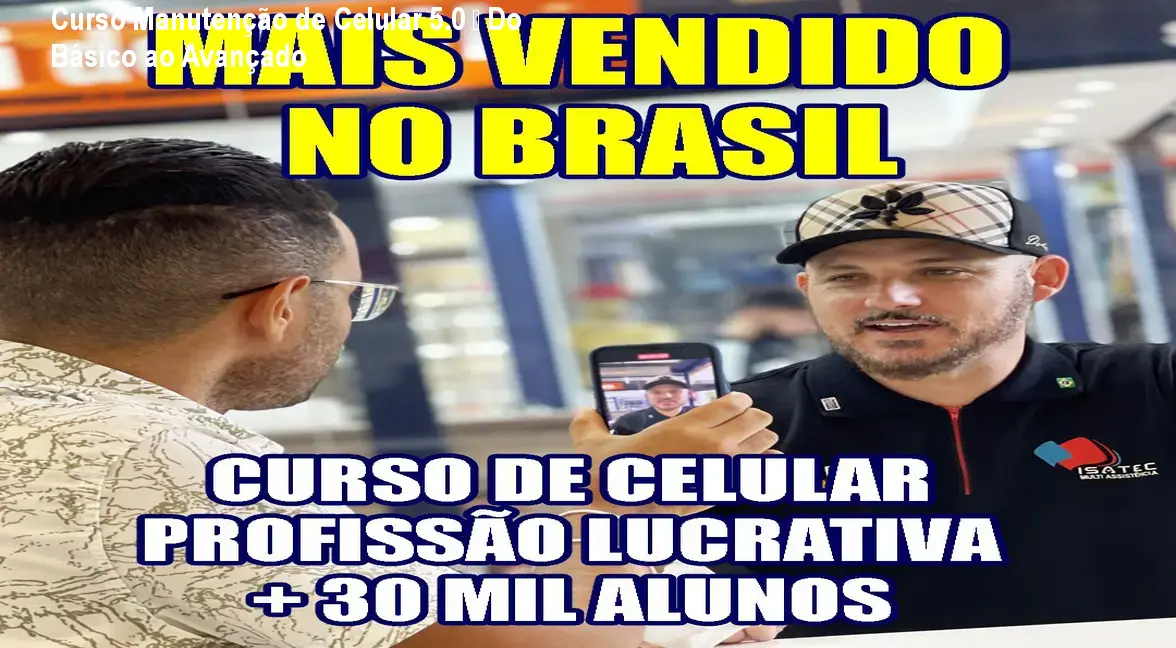Curso Manutenção de Celular 5.0 – Do Básico ao Avançado 1 Curso Manutenção de Celular 5.0 – Do Básico ao Avançado