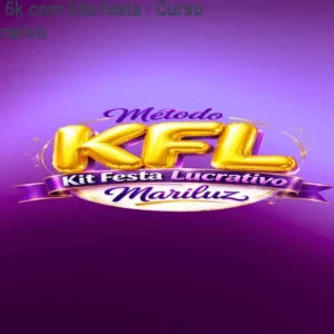 Como faturar 6k com kits festa – Curso Kit Festa Lucrativo